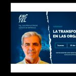 La grabación del webinar "La Transformación en las Organizaciones" ya está online