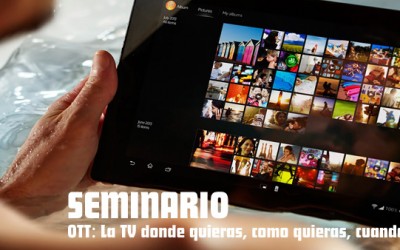 Nuevo Seminario sobre OTT